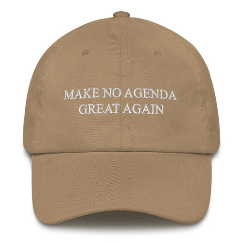 MAKE NO AGENDA GREAT AGAIN - dad hat