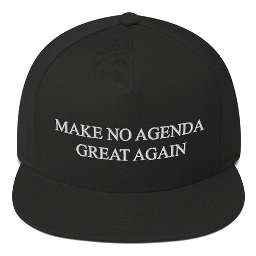 MAKE NO AGENDA GREAT AGAIN - high snapback hat