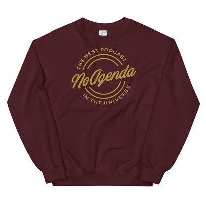NO AGENDA THE BEST PODCAST - sweatshirt