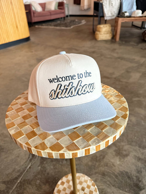 Welcome To The Shitshow Hat
